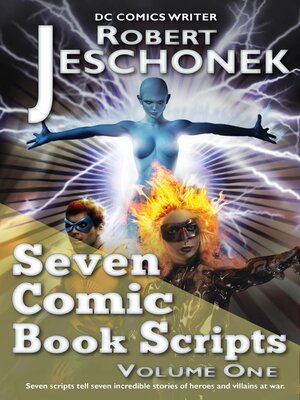 cover image of Seven Comic Book Scripts Volume One